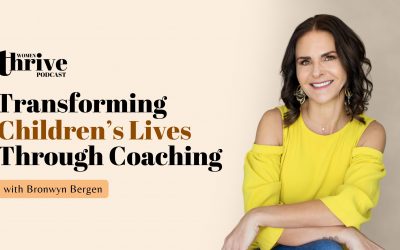 Transforming Children’s Lives Through Coaching with Bronwyn Bergen