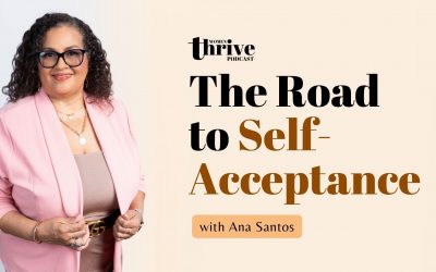 The Road to Self-Acceptance with Ana Santos