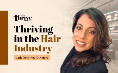 Thriving in the Hair Industry with Dorothea D’Amore